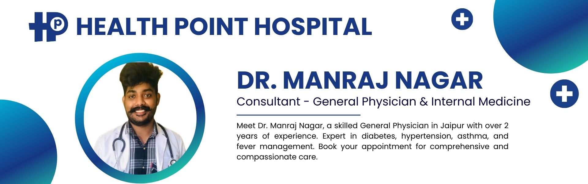 Dr. Manraj Nagar - Health Point Hospital