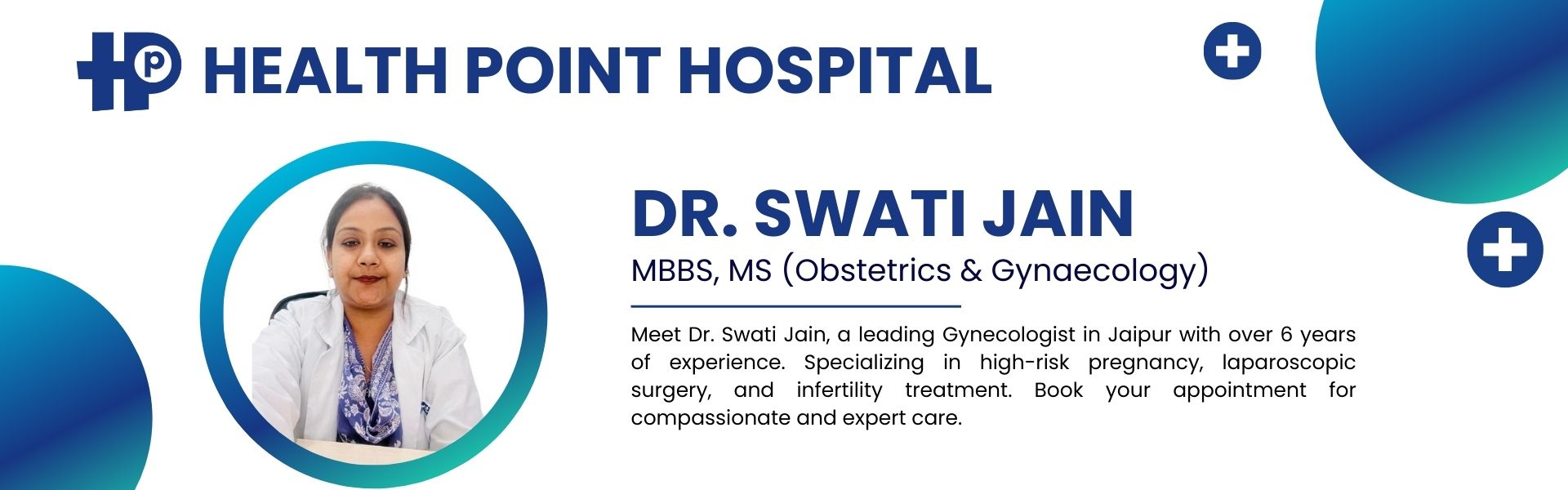 Dr. Swati Jain - Health Point Hospital